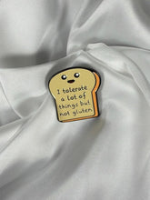 I Tolerate a Lot Gluten-Free Bread Enamel Pin: Celiac Awareness, Cute Toast