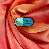 Take a Chill Pill! Enamel Pin Badge | Pincredible