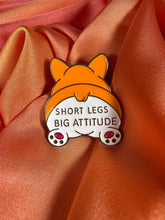 Short Legs Big Attitude Corgi Enamel Pin Badge | Pincredible