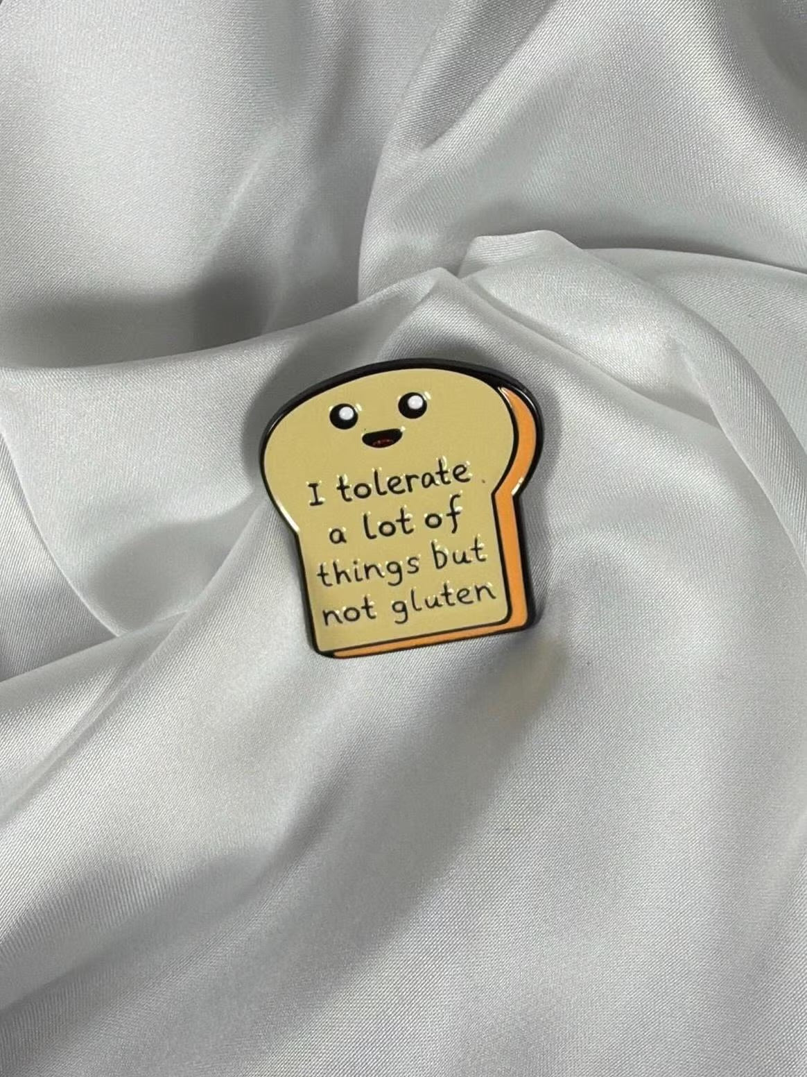 I Tolerate a Lot Gluten-Free Bread Enamel Pin: Celiac Awareness, Cute Toast