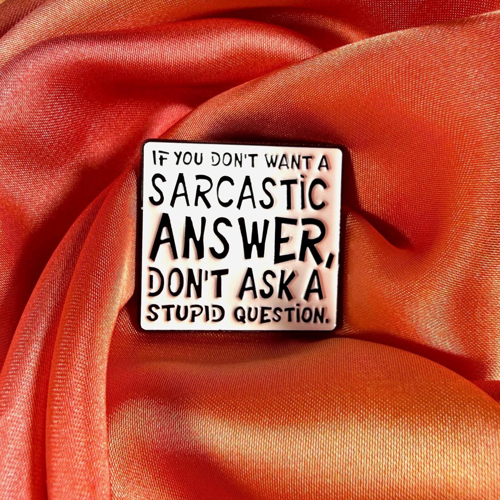 Sarcasm! Enamel Pin Badge | Pincredible