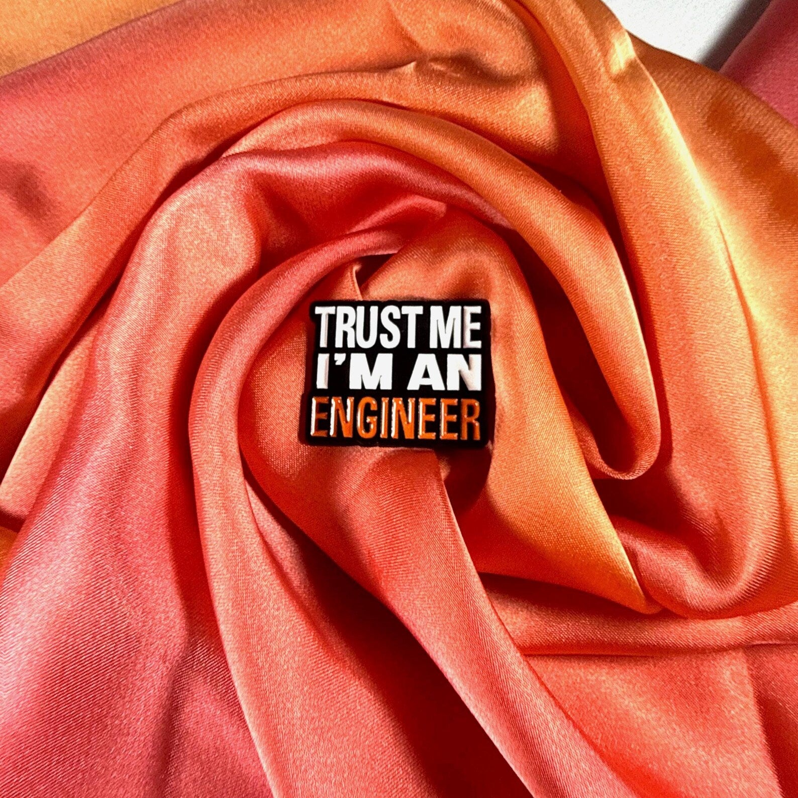 Engineer Trust Me! Enamel Pin Badge | Pincredible