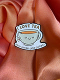 I Love Tea Enamel Pin Badge | Pincredible